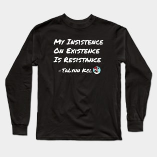 Resistance - White Lettering Long Sleeve T-Shirt